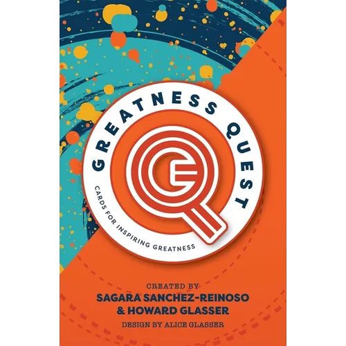 Greatness Quest: Cards for Inspiring Greatness