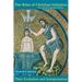 The Rites of Christian Initiation: Their Evolution and Interpretation Revised and Expanded Edition