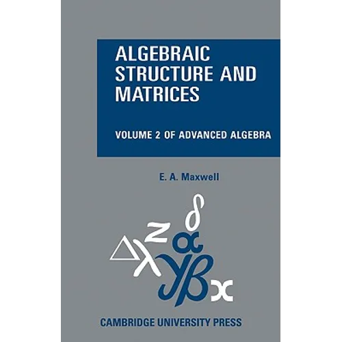 Algebraic Structure and Matrices Book 2