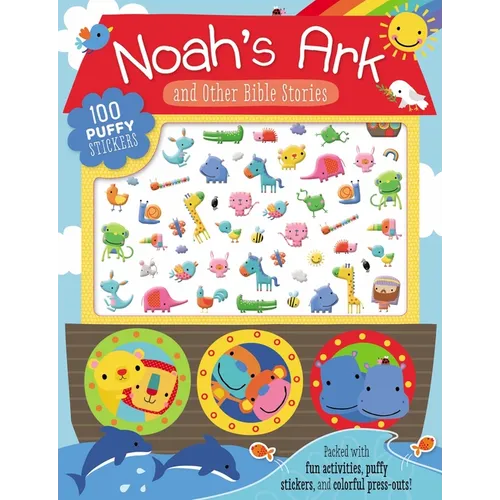 Noah's Ark and Other Bible Stories: 100 Puffy Stickers