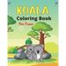 KOALA Coloring Book For Teens: Stress Relieving Animal Designs, Unique Gift for Teenagers
