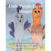 Little Purple Faces Danger
