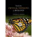 Tools for Critical Thinking in Biology