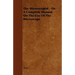 The Microscopist - Or A Complete Manual On The Use Of The Microscope