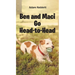 Ben and Maci Go Head-to-Head