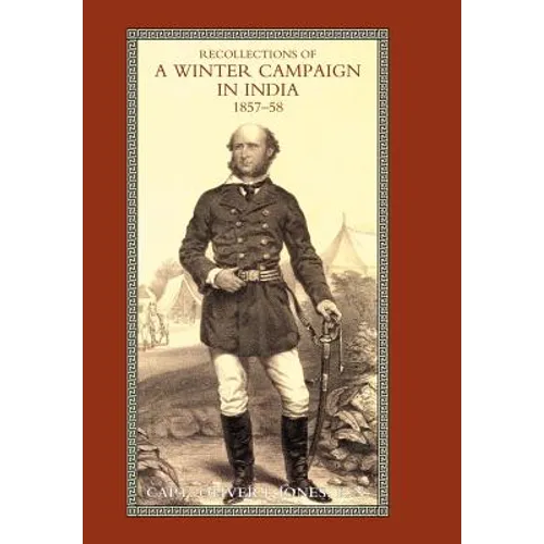 Recollections of a Winter Campaign in India 1857-58