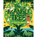 The Mango Tree (La Mata de Mango): A Picture Book