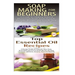 Soap Making for Beginners & Top Essential Oils Recipes