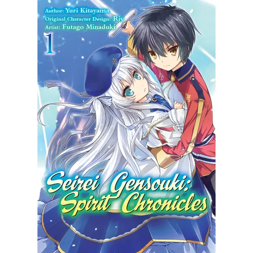 Seirei Gensouki: Spirit Chronicles (Manga): Volume 1: Volume 1