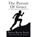 The Pursuit of Grace