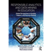 Responsible Analytics and Data Mining in Education: Global Perspectives on Quality, Support, and Decision Making