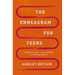 The Enneagram for Teens: A Complete Guide to Self-Discovery and Spiritual Growth
