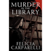 Murder in the Library: A Mystery Inspired by Sherlock Holmes and One of His Most Famous Cases