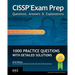 CISSP Exam Prep Questions, Answers & Explanations: 1000+ CISSP Practice Questions with Detailed Solutions