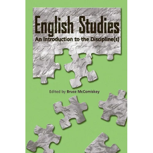 English Studies: An Introduction to the Discipline(s)