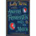 Angelika Frankenstein Makes Her Match
