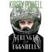 The Strength of Eggshells
