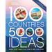 100 Countries, 5,000 Ideas 2nd Edition: Where to Go, When to Go, What to See, What to Do