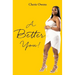 A Better YOU!