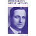 Immersed in Great Affairs: Allan Nevins and the Heroic Age of American History