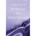 Love And Betrayal Of Nightshade