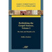 Rethinking the Gospel Sources, Volume 2: The Unity and Plurality of Q