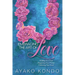 Embracing the Art of Love: Healing Your Past, Regaining Your Power, Following Your Soul