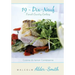 French Country Cooking 19 Dix-neuf: Cuisine du terroir Correzienne