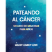 Pateando Al Cáncer