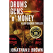 Drums, Guns 'n' Money: A Lou Crasher Thriller