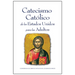 Catecismo Católico de Los Estados Unidos Para Los Adultos