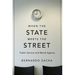When the State Meets the Street: Public Service and Moral Agency