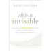 The All But Invisible: Exploring Identity Questions at the Intersection of Faith, Gender, and Sexuality