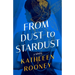 From Dust to Stardust