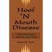 Hoof 'N Mouth Disease: Biblical Monologues And How To Do Them