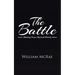 The Battle: Making Peace Beyond Words