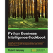 Python Business Intelligence Cookbook