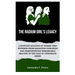 The Radium Girl's Legacy: A Riveting Account of Women Who Suffered from Radiation Poisoning and Demonstrated Remarkable Bravery in The Face of C
