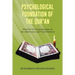 Psychological Foundation of the Qur'an I: Need for Its Comprehension in the Adolescents and Truth Seekers