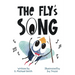 The Fly's Song