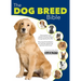 The Dog Breed Bible