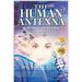 The Human Antenna: Reading the Language of the Universe in the Songs of Our Cells