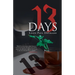 13 Days