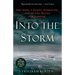 Into the Storm: Two Ships, a Deadly Hurricane, and an Epic Battle for Survival