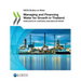 Managing and Financing Water for Growth in Thailand