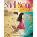 Shell Song: Based on a True Family Story