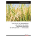 Evaluación del Rendimiento del Cultivo de Arroz, Mediante 2 Métodos de Fertilización Y 2 Densidades