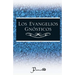 Los evangelios gnosticos