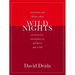 Wild Nights: Conversations with Mykonos about Passionate Love, Extraordinary Sex, and How to Open to God