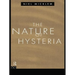 The Nature of Hysteria
